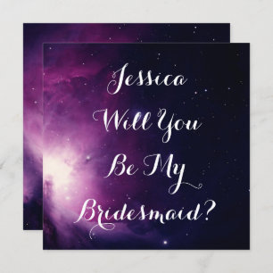 Will You Be My Bridesmaid? Galaxy Wedding Stars Invitation