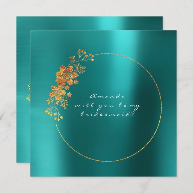 Will You Be My Bridesmaid Gold Aquatic Teal Invitation (Front/Back)
