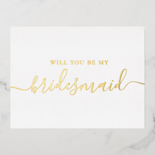 Will You Be My Bridesmaid   Gold Elegant Proposal Foil Invitation Postcard