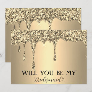 Will You Be My Bridesmaid Gold Glitter Drips Save The Date