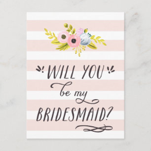 WILL YOU BE MY BRIDESMAID? hand painted card