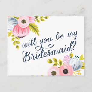 WILL YOU BE MY BRIDESMAID? hand painted card