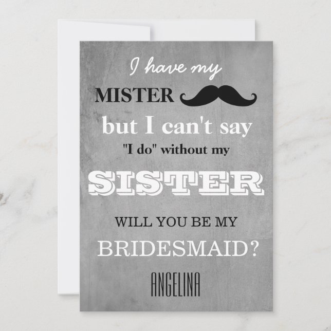 Will you be my bridesmaid? invitation (Front)