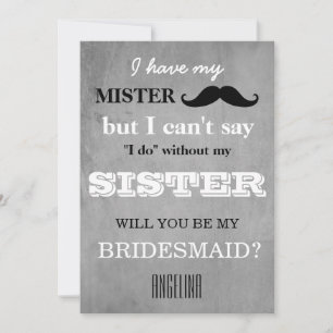 Will you be my bridesmaid? invitation
