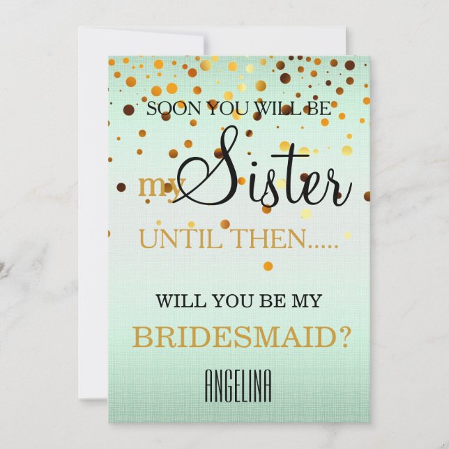 Will you be my bridesmaid? invitation (Front)