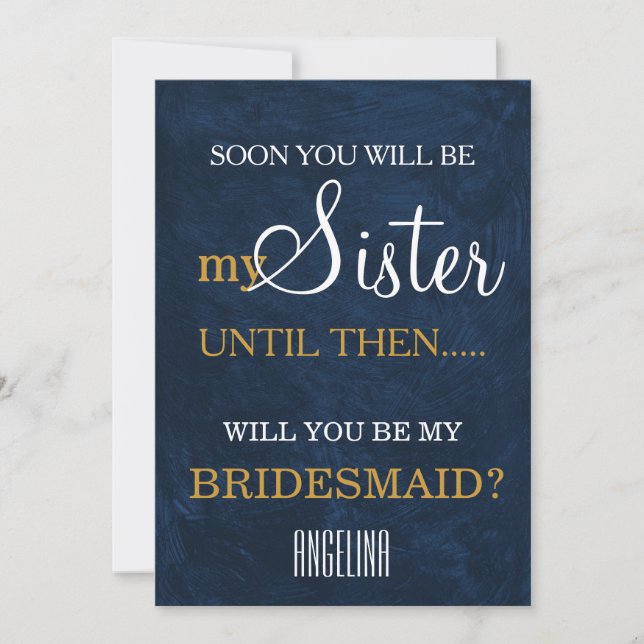 Will you be my bridesmaid? invitation (Front)