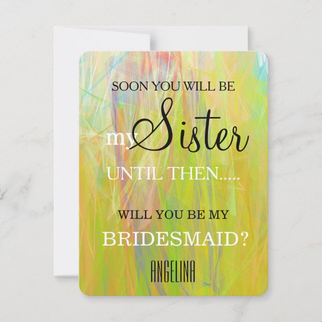 Will you be my bridesmaid? invitation (Front)