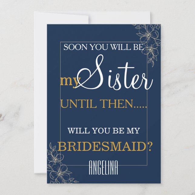 Will you be my bridesmaid? invitation (Front)