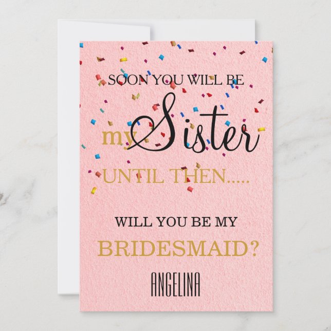 Will you be my bridesmaid? invitation (Front)