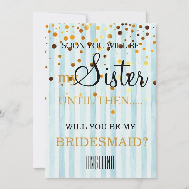 Will you be my bridesmaid? invitation (Front)