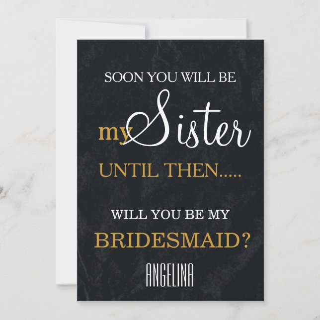 Will you be my bridesmaid? invitation (Front)