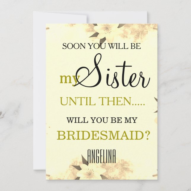 Will you be my bridesmaid? invitation (Front)