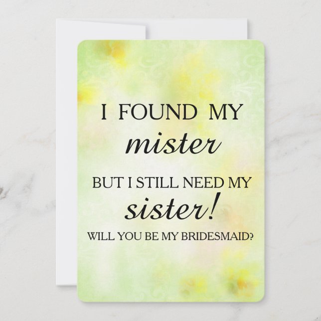 Will you be my bridesmaid? invitation (Front)