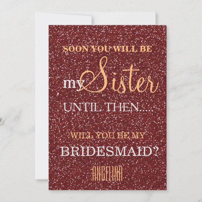 Will you be my bridesmaid? invitation (Front)