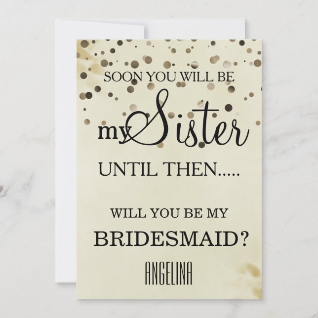 Will you be my bridesmaid? invitation (Front)