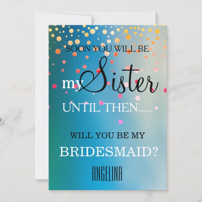 Will you be my bridesmaid? invitation (Front)