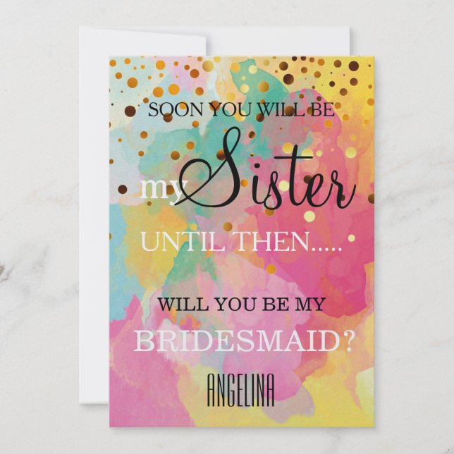 Will you be my bridesmaid? invitation (Front)