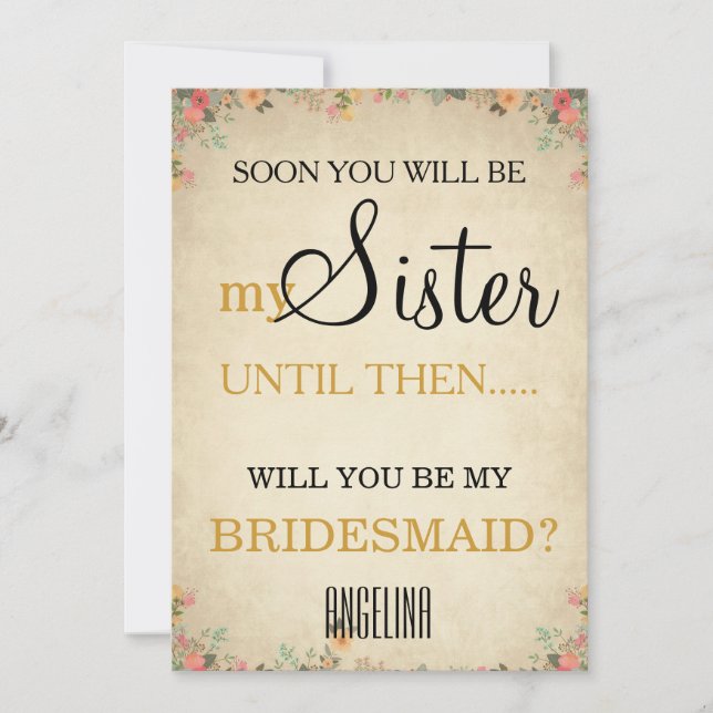 Will you be my bridesmaid? invitation (Front)