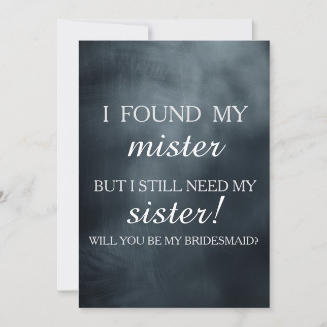 Will you be my bridesmaid? invitation (Front)