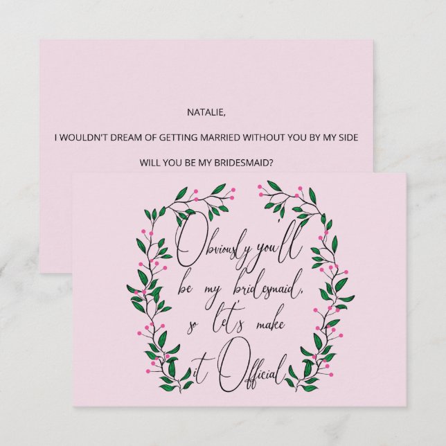 Will You Be My Bridesmaid Invitation (Front/Back)
