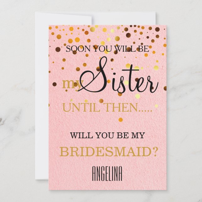 Will you be my bridesmaid? invitation (Front)