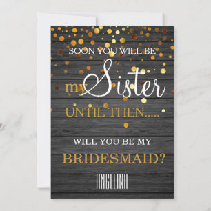 Will you be my bridesmaid? invitation