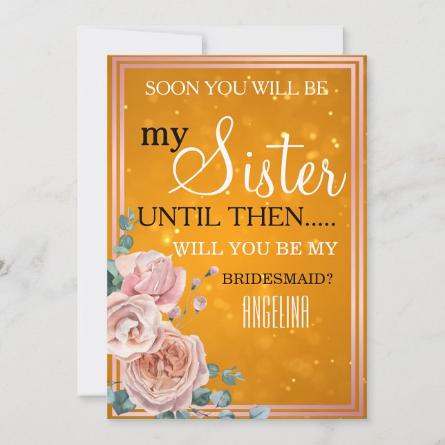 Will you be my bridesmaid? invitation (Front)