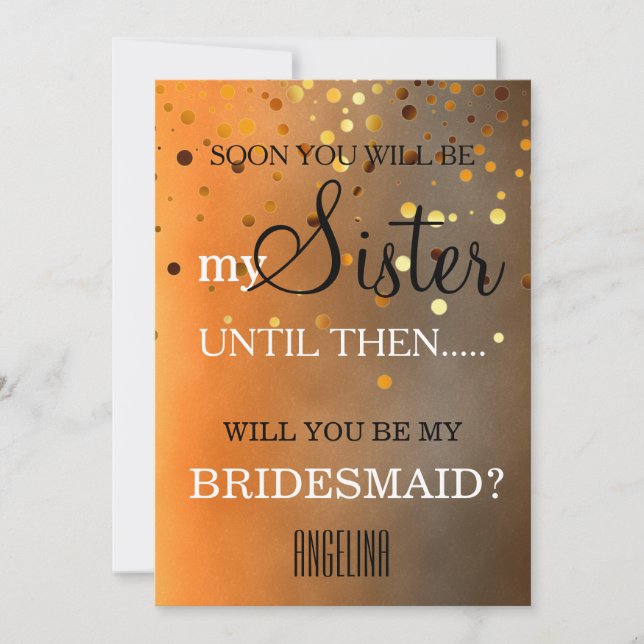 Will you be my bridesmaid? invitation (Front)