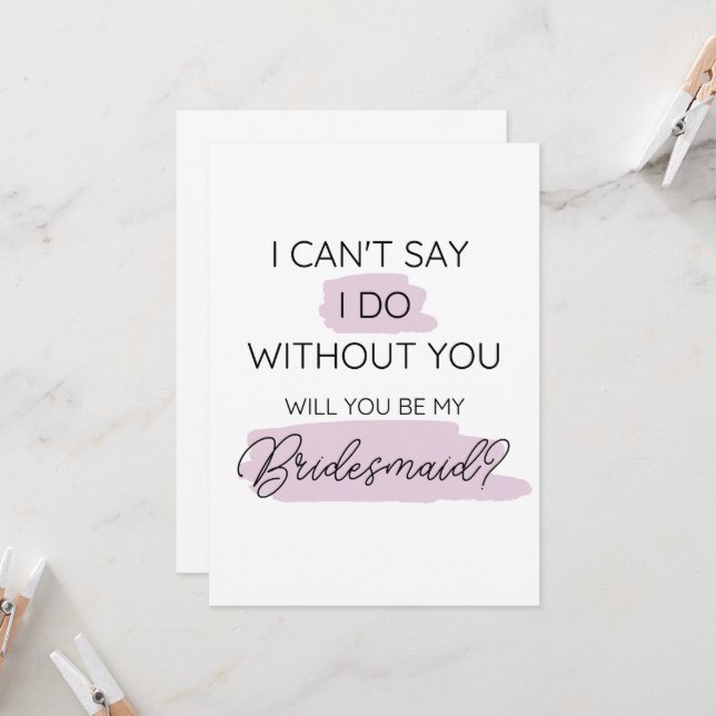 Will you be my bridesmaid?  invitation (Front/Back In Situ)