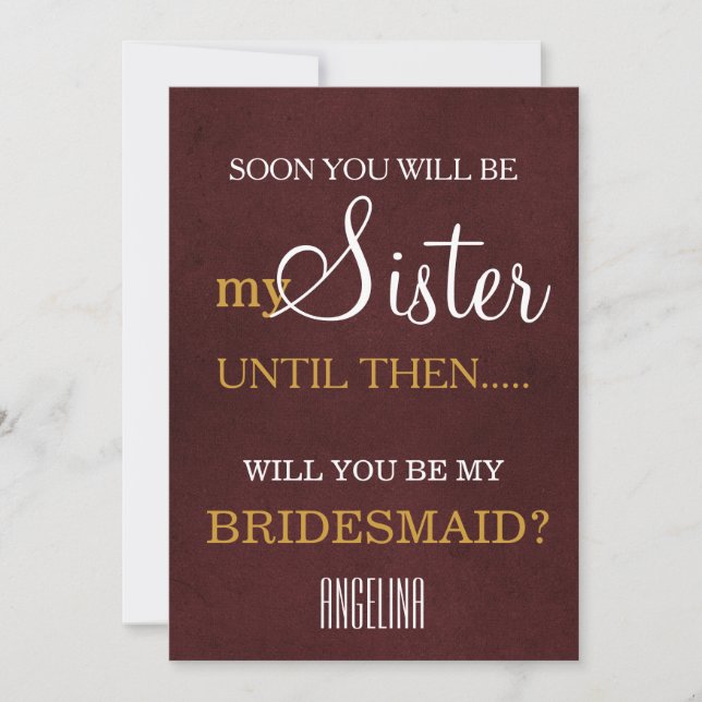 Will you be my bridesmaid? invitation (Front)