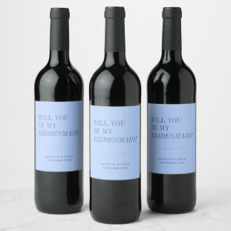 Will You Be My Bridesmaid Minimal Baby Blue Modern Wine Label