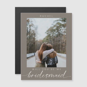Will you be my Bridesmaid Minimalist Photo Modern Magnetic Invitation