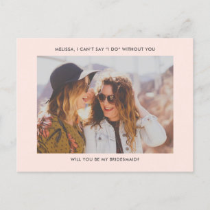 Will You Be My Bridesmaid Modern Photo Invitation