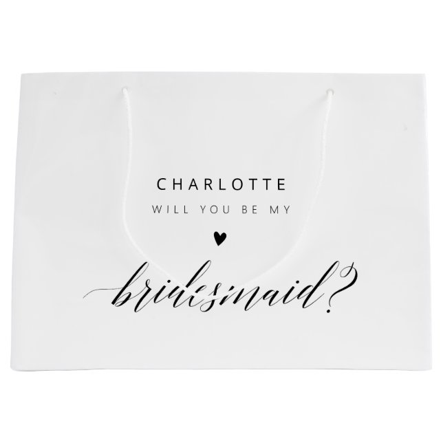 Will You Be My Bridesmaid? Modern Proposal Large Gift Bag (Front)