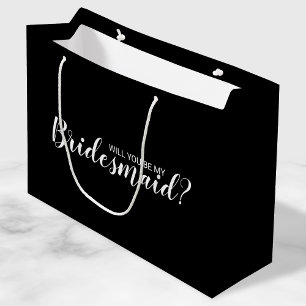 Will You Be My Bridesmaid? Modern Proposal Large Gift Bag