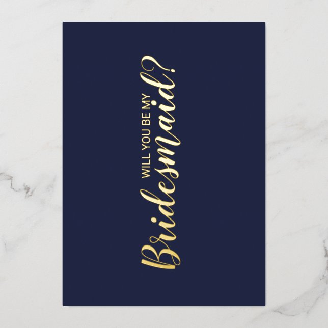 Will You Be My Bridesmaid? Navy and Gold (Front)