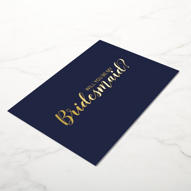 Will You Be My Bridesmaid? Navy and Gold (Rotated)