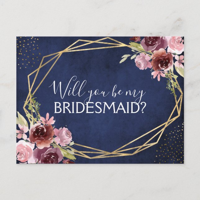 Will you Be My Bridesmaid Navy Blue Floral Announcement Postcard (Front)