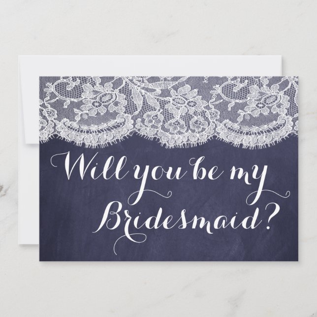 Will You Be My Bridesmaid? Navy Chalkboard & Lace Invitation (Front)