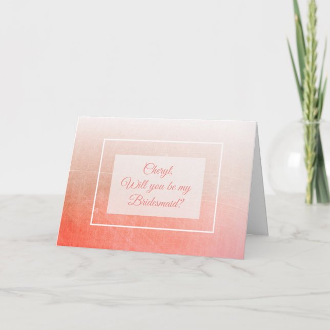 Will you be my Bridesmaid Personalised Card (Front)