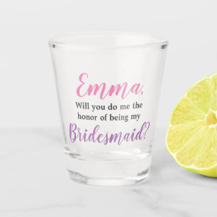 Will you be my bridesmaid? Personalised proposal Shot Glass