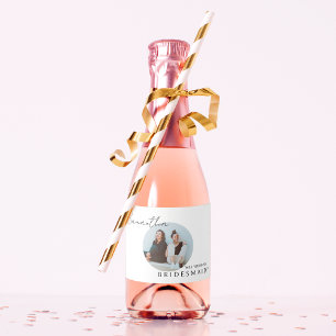 Will you be my bridesmaid photo brides proposal sparkling wine label