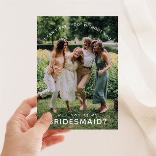 Will You Be My Bridesmaid? Photo Invitation