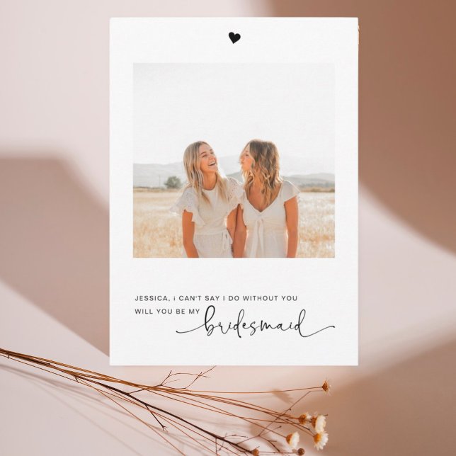 Will You Be My Bridesmaid Photo Proposal Card (Creator Uploaded)