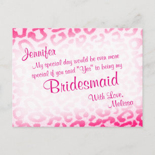 Will You Be My Bridesmaid? Pink Leopard Invitation Postcard