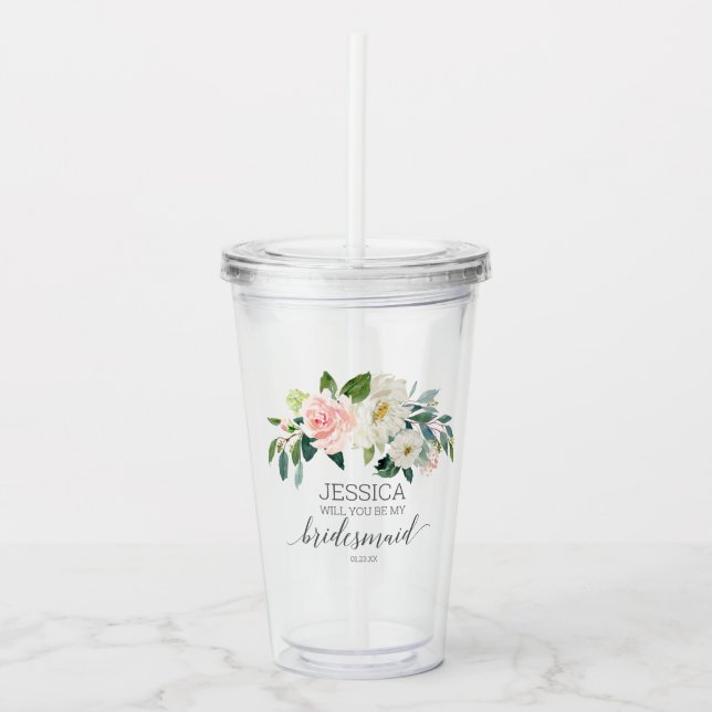 Will You Be My Bridesmaid Proposal Acrylic Tumbler (Front)