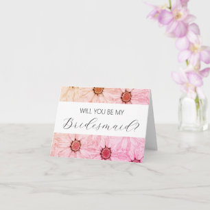 Will you be my Bridesmaid proposal card