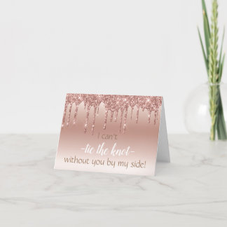 Will you be my Bridesmaid Proposal Card Gift