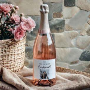 Will You Be My Bridesmaid Proposal Custom Picture Sparkling Wine Label