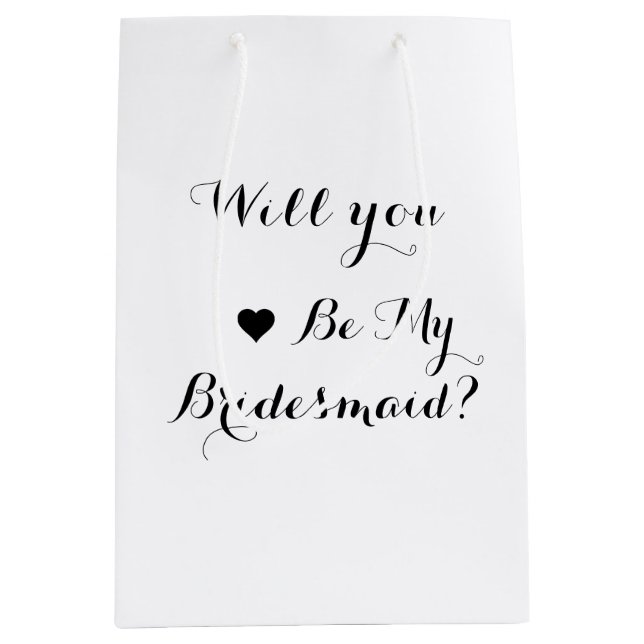 Will you be my bridesmaid proposal Gift Medium Gift Bag (Front)